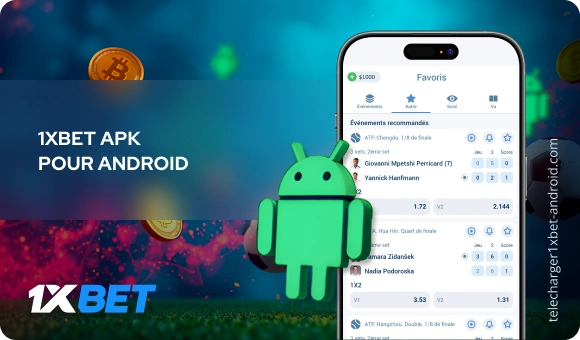 1xbet apk pour Android Télécharger 1xBet Android